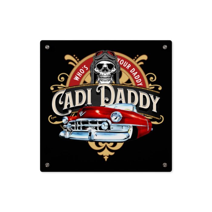 Cadi Daddy  logo Acrylic Wall Art Panels - Image 11