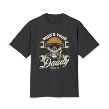 WHO’s Your Daddy Unisex Heavy Faded Tee